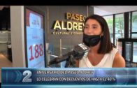 18 -11 -2020 ANIVERSARIO DEL PASEO ALDREY PROMOCIONES  DE HASTA EL 40 %.