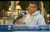 2 -11 -2020 RUBEN CALOMARDE NOS CUENTA LA HISTORIA DE LA FUNDACIÓN DEL PRIMER CEMENTERIO EN LA CIUDAD