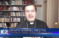 12 -04- 2021 OBISPO GABRIEL MESTRE. COMUNIONES EN PANDEMIA Y SALUDOS A PERSONAL DE SALUD.