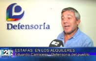 20-02-2023 ESTAFAS EN LOS ALQUILERES. EDUARDO CARNICERO – DEFENSORIA DEL PUEBLO