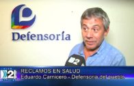 20-02-2023 RECLAMOS EN SALUD . EDUARDO CARNICERO – DEFENSORIA DEL PUEBLO.