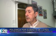 9-10-2024  POLÉMICA POR LA SUBASTA DE LOTES. DISCONFORMIDAD CON EL MUNICIPIO POR LA MODALIDAD ELEGIDA.